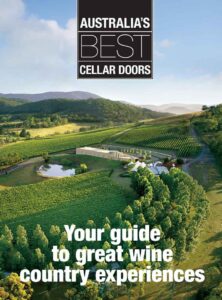 Australia's Best Cellar Doors - Your guide to great wine country experiences - book cover